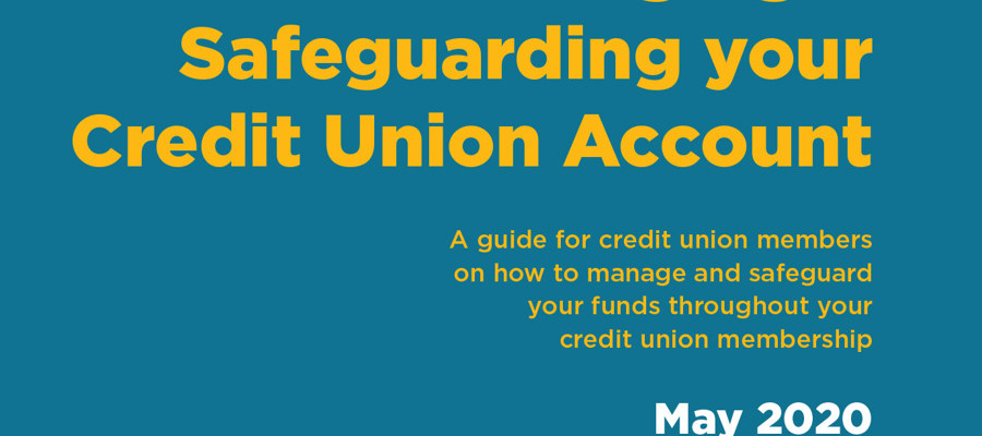 Managing & Safeguarding your Credit Union Account